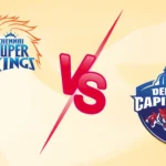 CSK vs DC IPL 2026 match graphic featuring Chennai Super Kings and Delhi Capitals logos with a VS symbol.